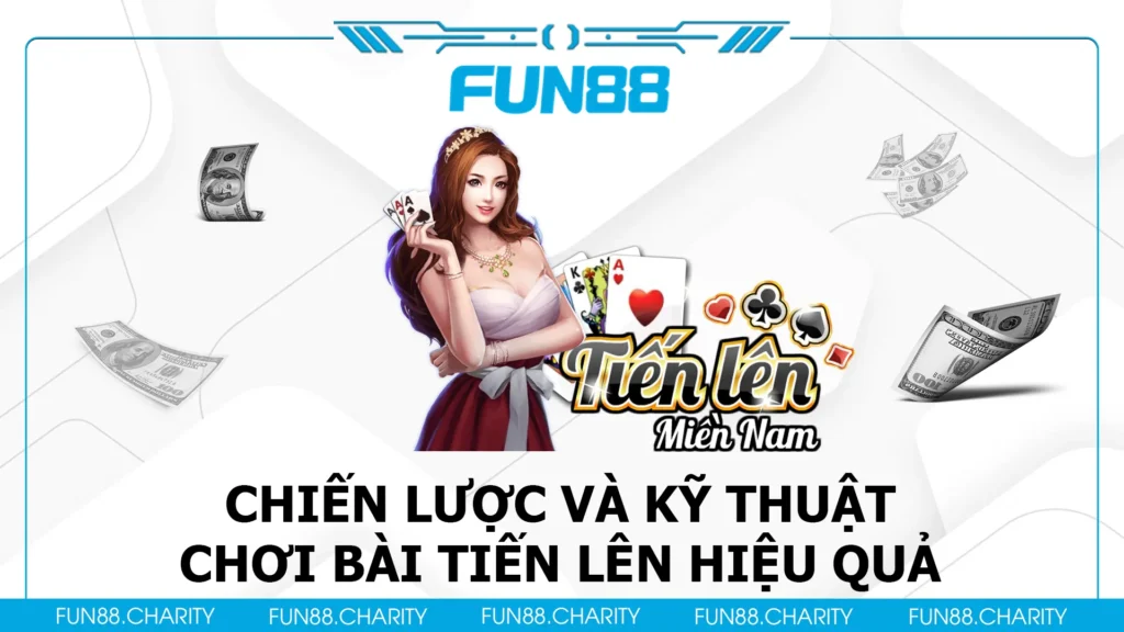 bài tiến lên fun88 02